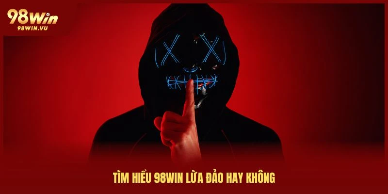 tim-hieu-98win-lua-dao